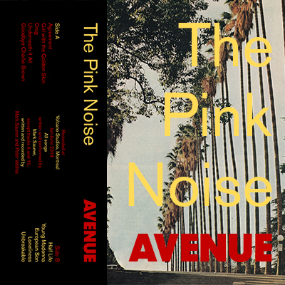 The Pink Noise - Avenue